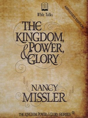 cover image of The Kingdom, Power, & Glory